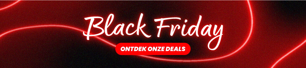 Black Friday 2025 is afgelopen | Tot volgend jaar!